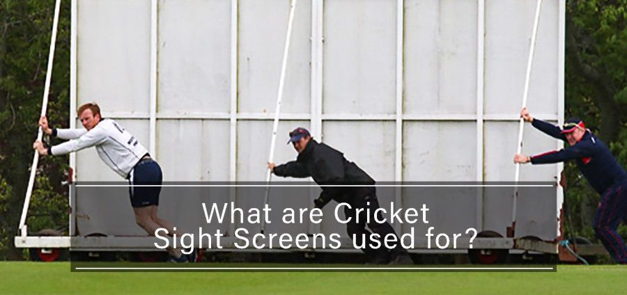 what are cricket sight screens used for